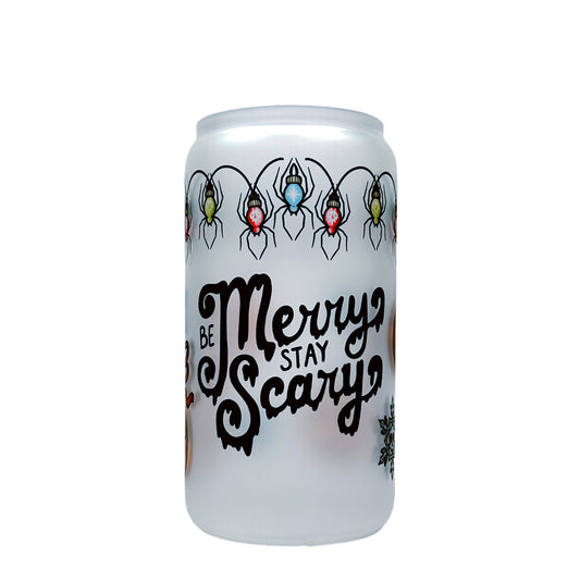 Be Merry Stay Scary 16 oz Frosted Glass w/ Lid and Straw